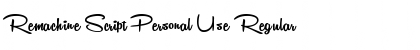 Download Remachine Script Personal Use Font Download Remachine Script Personal Use Font
