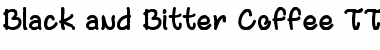Download Black and Bitter Coffee Font Download Black and Bitter Coffee Font