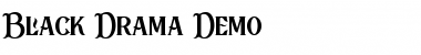 Download Black Drama Demo Font Download Black Drama Demo Font