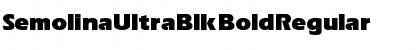 Download SemolinaUltraBlk Bold Font Download SemolinaUltraBlk Bold Font