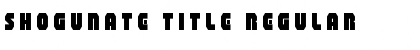 Download Shogunate Title Font Download Shogunate Title Font