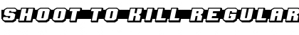 Download Shoot to Kill Font Download Shoot to Kill Font