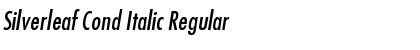 Download Silverleaf Cond Italic Font Download Silverleaf Cond Italic Font