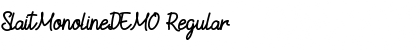 Download SlaitMonolineDEMO Font Download SlaitMonolineDEMO Font