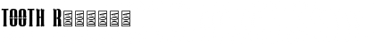 Download TOOTH Font Download TOOTH Font