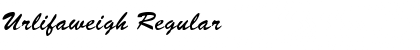 Download Urlifaweigh Font Download Urlifaweigh Font