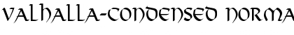 Download Valhalla-Condensed Font Download Valhalla-Condensed Font