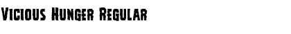 Download Vicious Hunger Font Download Vicious Hunger Font