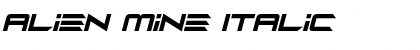 Download Alien Mine Font Download Alien Mine Font