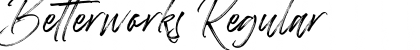 Download Betterworks Font Download Betterworks Font