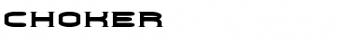 Download Choker Font Download Choker Font
