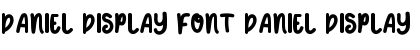 Download DANIEL DISPLAY FONT Font Download DANIEL DISPLAY FONT Font