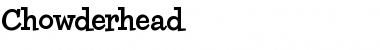 Download Chowderhead Font Download Chowderhead Font