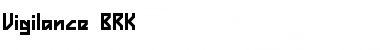 Download Vigilance BRK Font Download Vigilance BRK Font