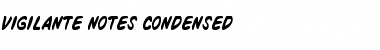 Download Vigilante Notes Condensed Font Download Vigilante Notes Condensed Font