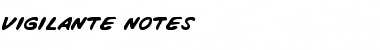 Download Vigilante Notes Font Download Vigilante Notes Font