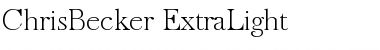 Download ChrisBecker-ExtraLight Font Download ChrisBecker-ExtraLight Font