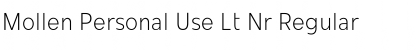 Download Mollen Personal Use Lt Nr Font Download Mollen Personal Use Lt Nr Font