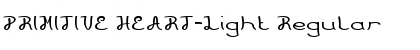Download PRIMITIVE HEART-Light Font Download PRIMITIVE HEART-Light Font