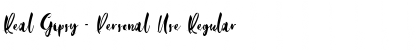 Download Real Gipsy - Personal Use Font Download Real Gipsy - Personal Use Font