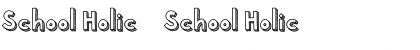 Download School Holic 5 Font Download School Holic 5 Font