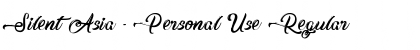 Download Silent Asia - Personal Use Font Download Silent Asia - Personal Use Font