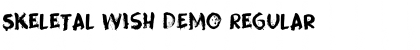 Download Skeletal Wish DEMO Font Download Skeletal Wish DEMO Font