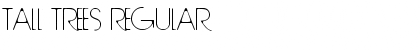 Download Tall Trees Font Download Tall Trees Font