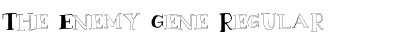 Download The Enemy Gene Font Download The Enemy Gene Font