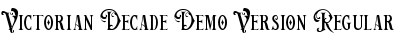 Download Victorian Decade Demo Version Font Download Victorian Decade Demo Version Font