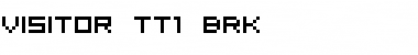 Download Visitor TT1 BRK Font Download Visitor TT1 BRK Font