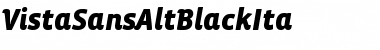 Download VistaSansAltBlackIta Font Download VistaSansAltBlackIta Font