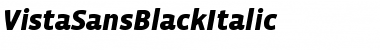 Download VistaSansBlackItalic Font Download VistaSansBlackItalic Font
