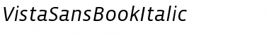 Download VistaSansBookItalic Font Download VistaSansBookItalic Font
