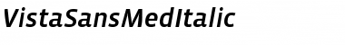 Download VistaSansMedItalic Font Download VistaSansMedItalic Font