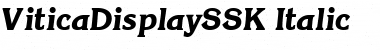 Download ViticaDisplaySSK Font Download ViticaDisplaySSK Font