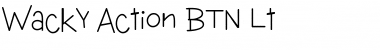 Download Wacky Action BTN Lt Font Download Wacky Action BTN Lt Font