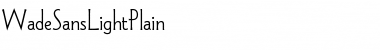 Download WadeSansLightPlain Font Download WadeSansLightPlain Font