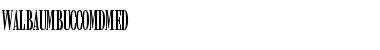 Download WalbaumBucComDMed Font Download WalbaumBucComDMed Font