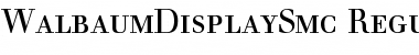 Download WalbaumDisplaySmc Font Download WalbaumDisplaySmc Font