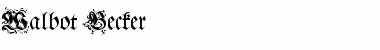 Download Walbot Becker Font Download Walbot Becker Font
