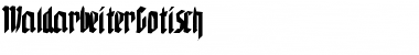 Download WaldarbeiterGotisch Font Download WaldarbeiterGotisch Font