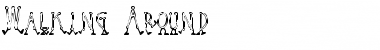 Download Walking Around Font Download Walking Around Font