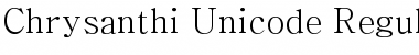 Download Chrysanthi Unicode Font Download Chrysanthi Unicode Font