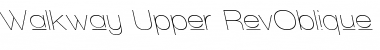 Download Walkway Upper RevOblique Font Download Walkway Upper RevOblique Font