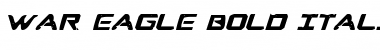 Download War Eagle Bold Italic Font Download War Eagle Bold Italic Font