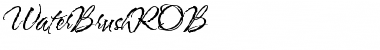 Download WaterBrushROB Font Download WaterBrushROB Font