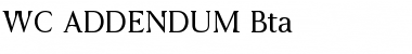 Download WC ADDENDUM Bta regular Font Download WC ADDENDUM Bta regular Font