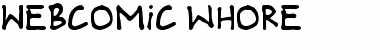Download Webcomic whore Font Download Webcomic whore Font