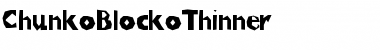 Download ChunkoBlockoThinner Font Download ChunkoBlockoThinner Font